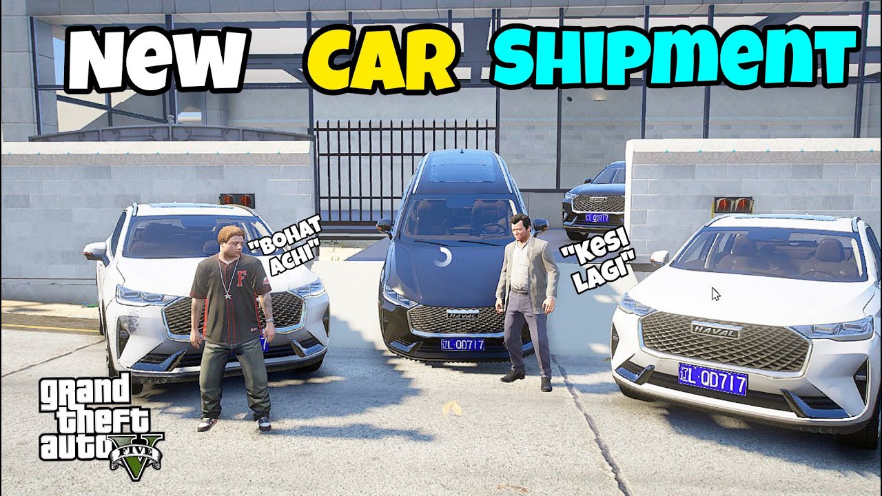 NEW CAR SHIPMENT 'Haval H6' | JIMMY AND MICHAEL | GTA 5 MODS PAKISTAN