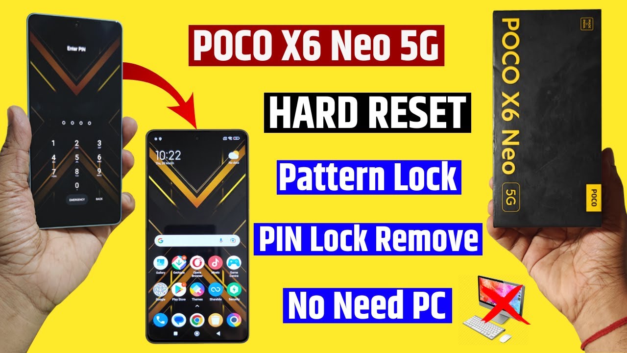Poco X6 Neo 5g Unlock - without pc | Poco X6 Neo 5G Hard reset & Remove Password, Pin Lock