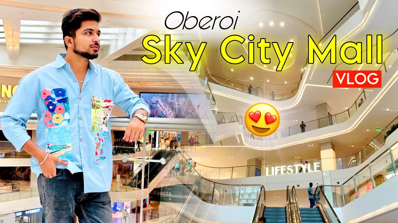 Oberoi Sky City Mall Borivali | A To Z Complete Information | Most Luxurious Mall Of Mumbai