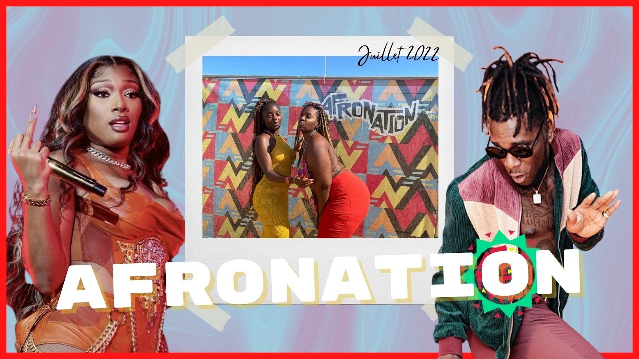 Divertissement - AFRONATION, on vous dit tout!