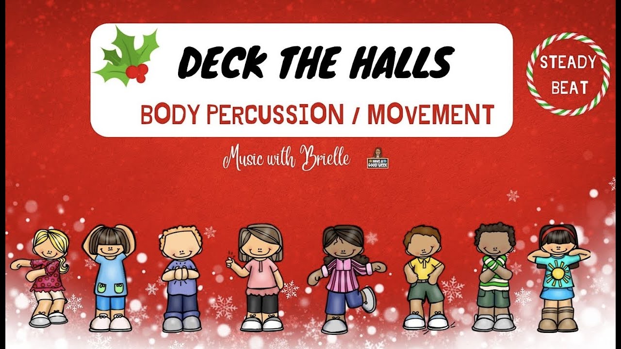 Deck the halls (Vocal) - Movement