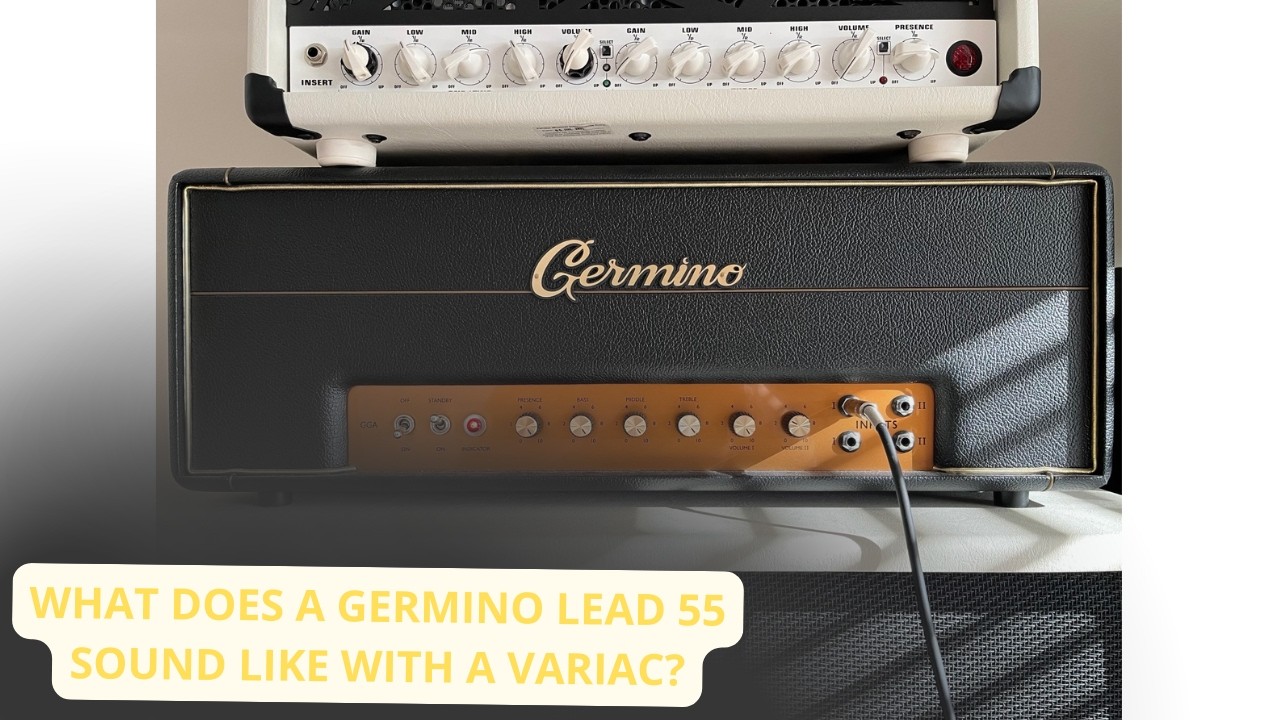 Germino Lead 55, with a Variac