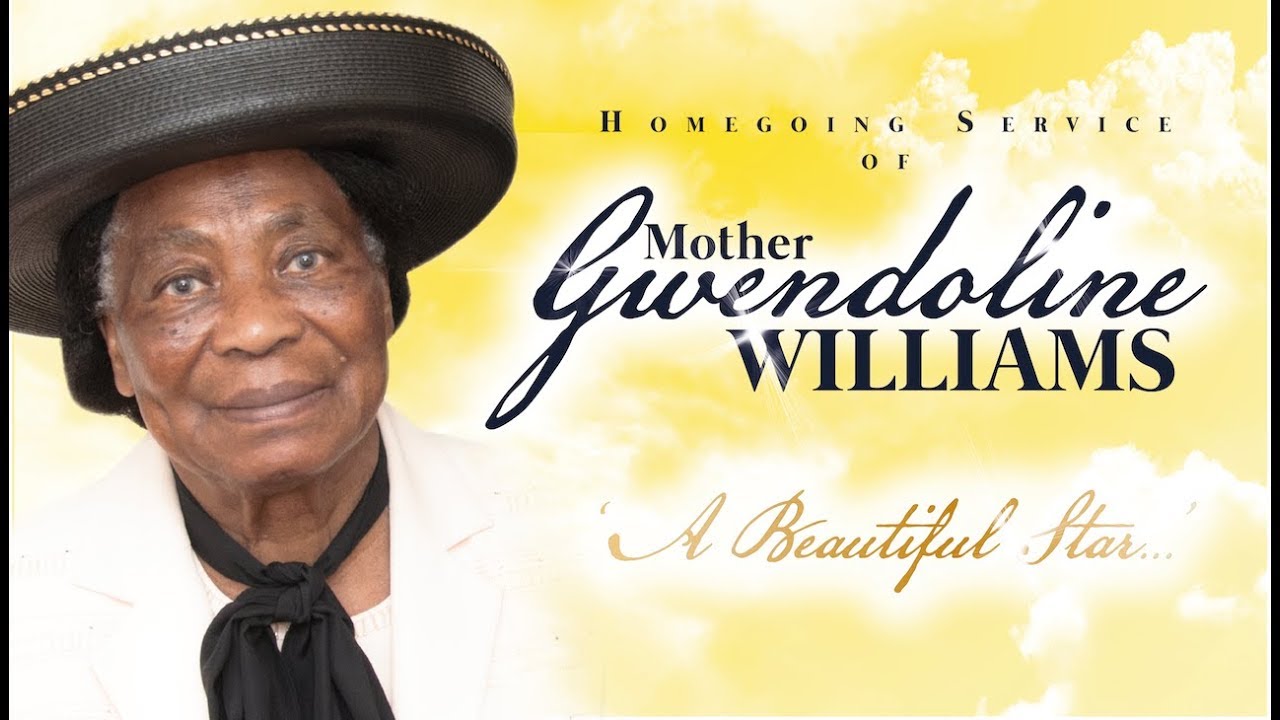 Homegoing Service of Mother Gwendoline Williams