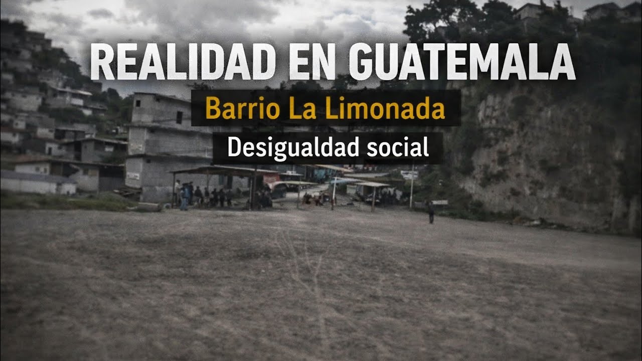 LA LIMONADA GUATEMALA Asentamiento,Campo Maracana Zona 5,Ciudad Capital.