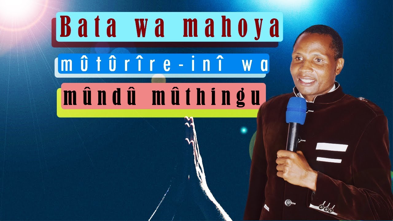 Bata wa mahoya mûtûrîre inî wa mûndû mûthingu | Pst Samuel Ndiritu| Full GospelChurchesofKenyaBissil