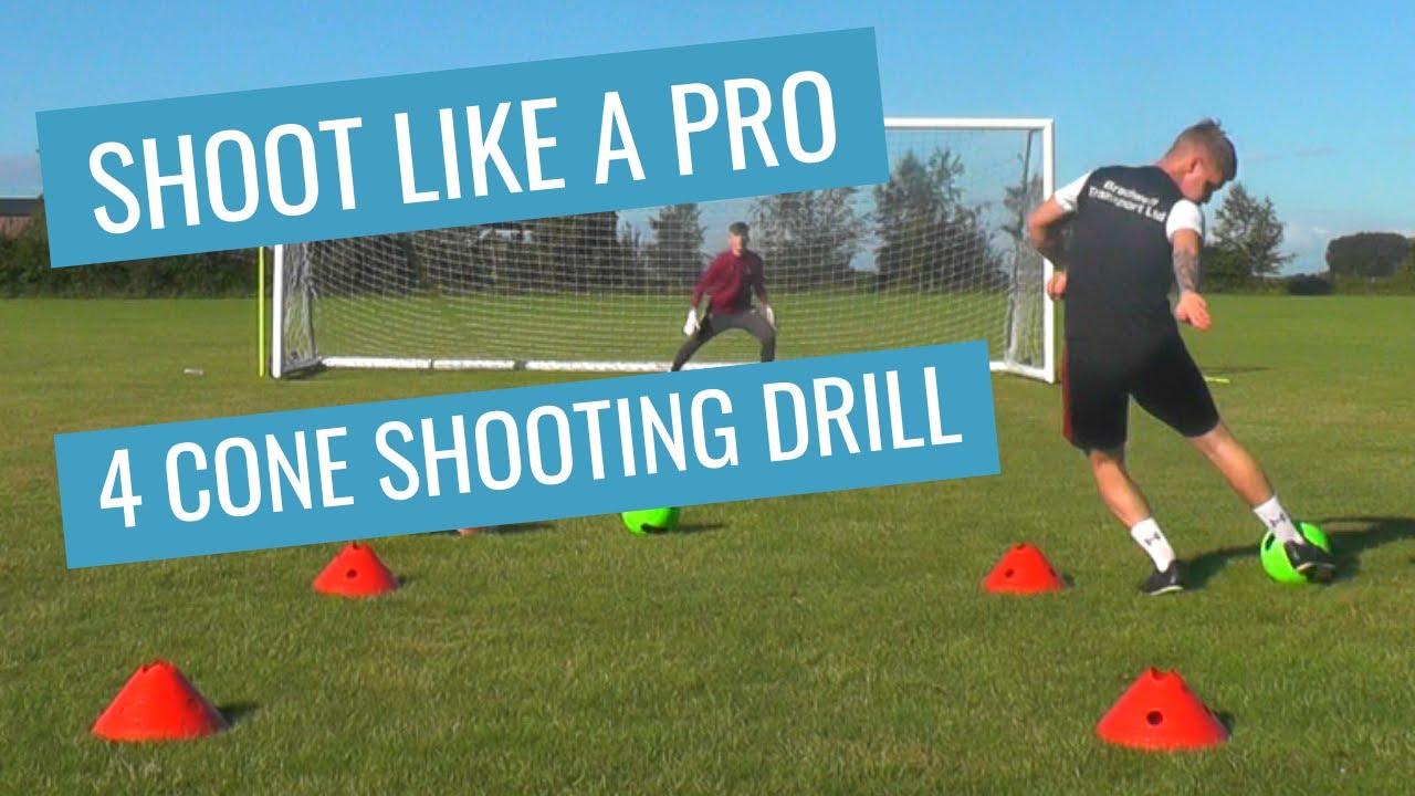 How to Score more goals 2022 - 4 cone shooting drills - football - soccer - coaching points