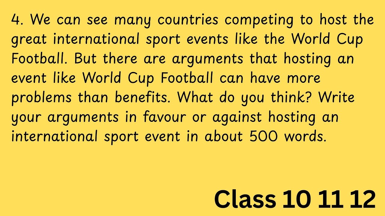 Hosting the World Cup: Benefit or Burden? | 500-Word Argumentative Essay | Class 12 English