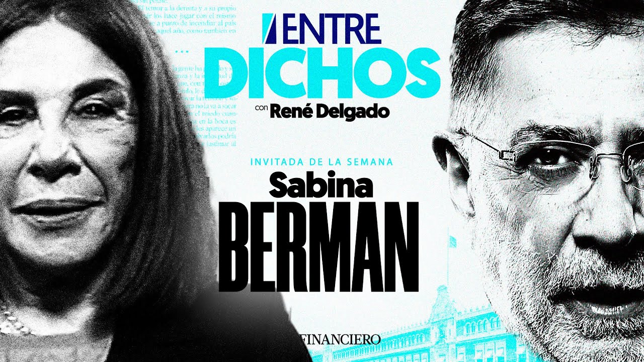 Si los RICOS DESAPARECEN, el MUNDO sería más JUSTO: Sabina Berman | #EntreDichos