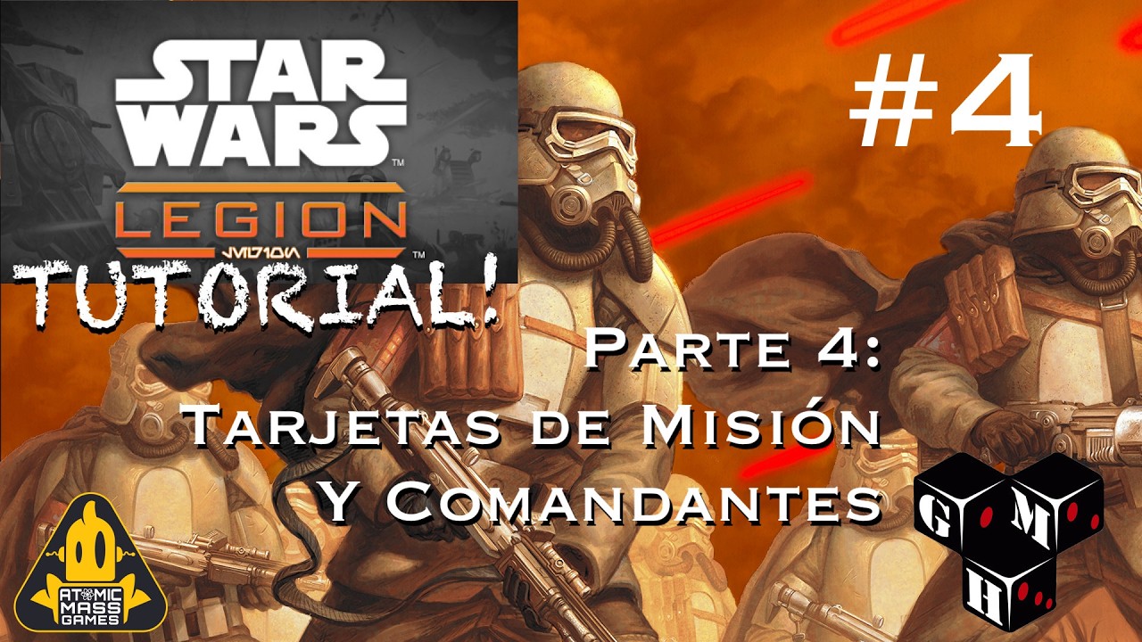 TUTORIAL STAR WARS LEGION 2.0 - Cartas De Mando y Escenarios