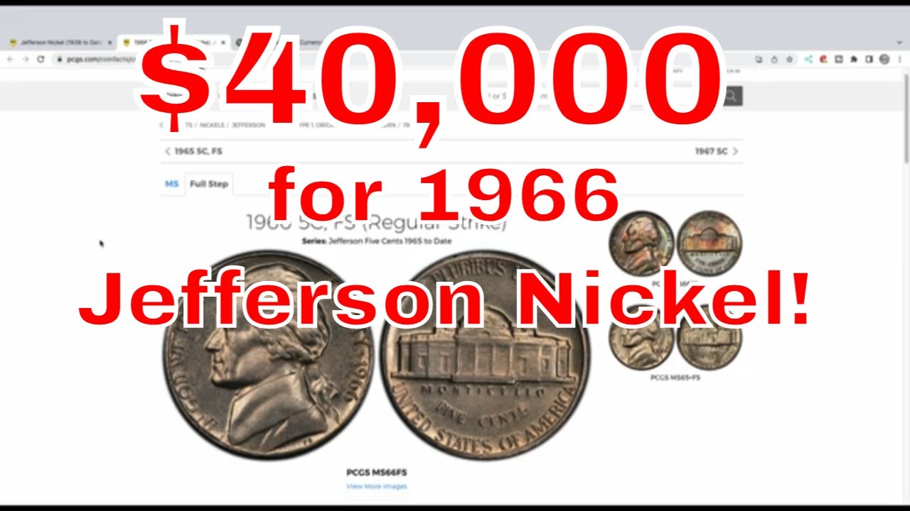 1966 Jefferson Nickel Worth $40,000 !! Why Is It Worth So Much?