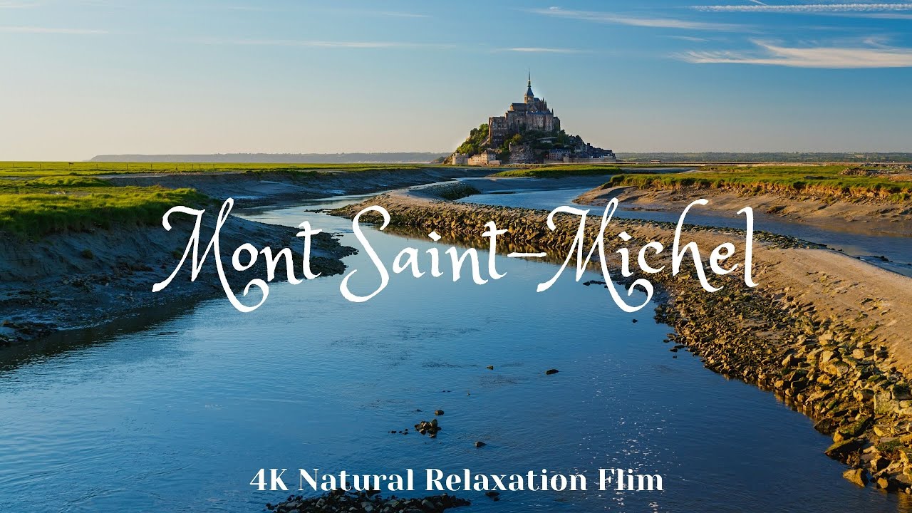 Mont Saint Michel - Relaxation Drone 4K film with Calming music