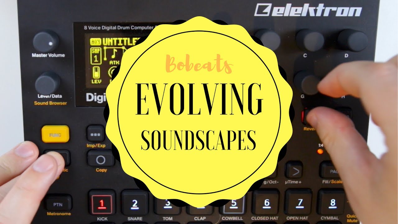 Digitakt – Evolving Soundscapes