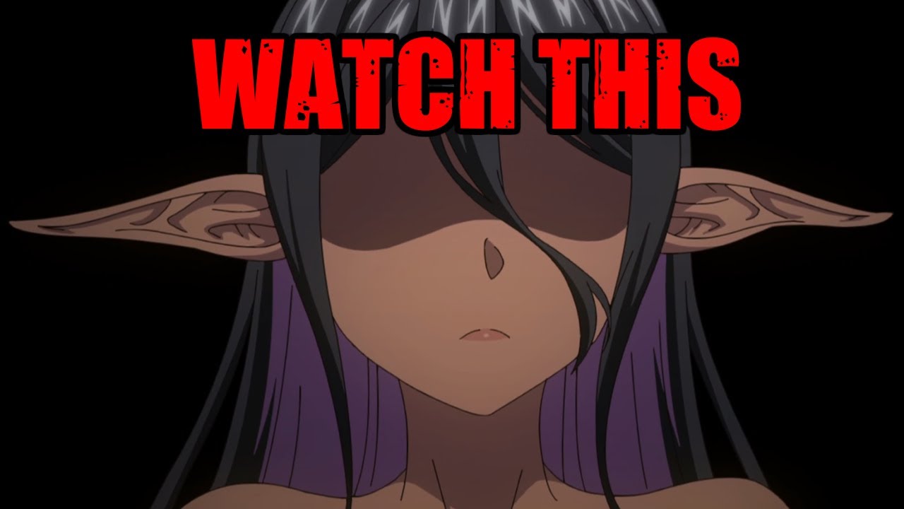 You Need to Watch Yandere Dark Elf, Only if You Like 
