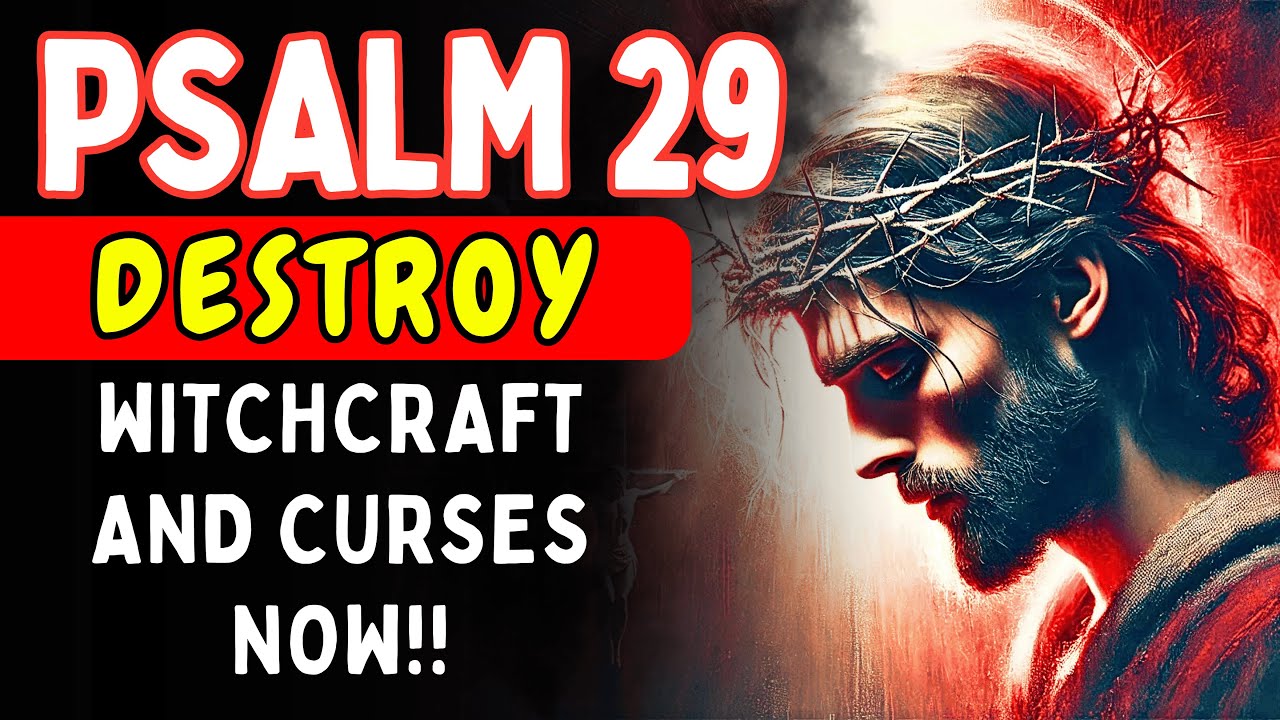ПСАЛОМ 29 — РАЗРУШАЕТ КОЛДОВСТВО, ЗАВИСТЬ, ПРИВЯЗКИ И РИТУАЛЫ СЕЙЧАС!