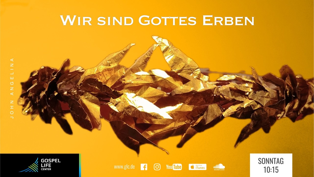 Ostergottesdienst - Wir sind Gottes Erben | John Angelina