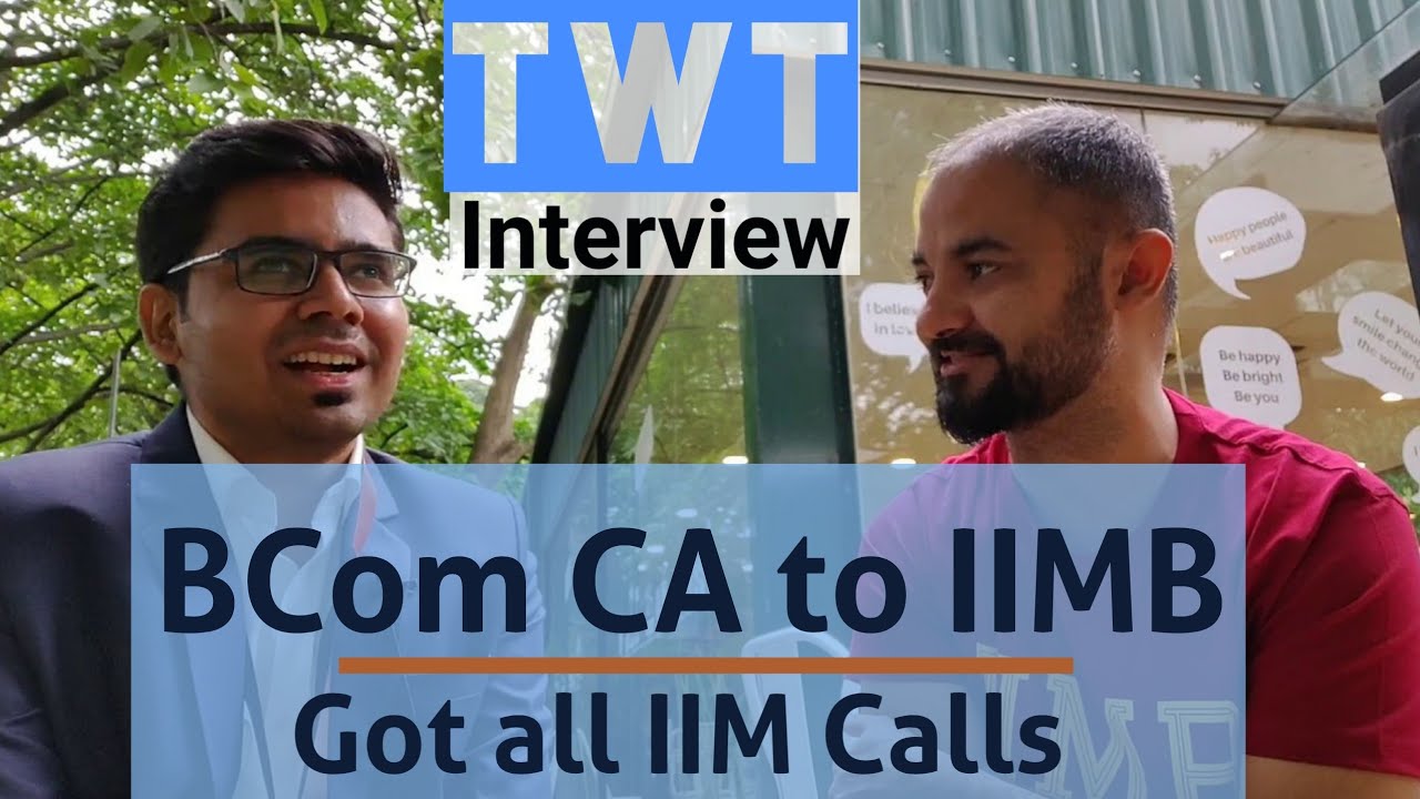 Journey from BCom, CA, CFA L2 to IIMB. Got all IIM Calls. TwT Interview Pratik Amrutkar