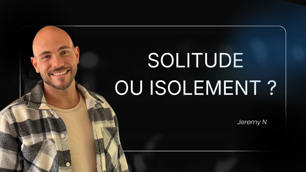 SOLITUDE ET ISOLEMENT SUR LE CHEMIN D'&Eacute;VEIL