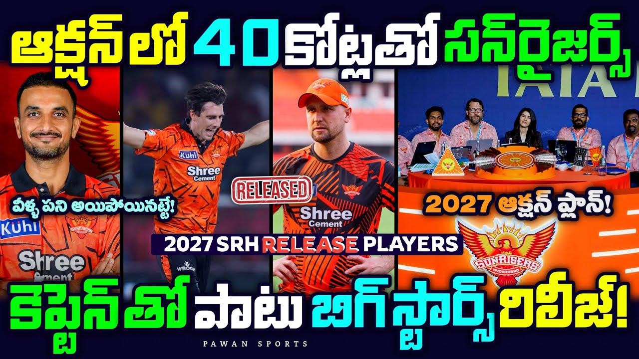 SRH Release Players for IPL 2027 🤯🔥 | IPL 2027 | SRH Retain and release players | SRH | IPL Auction 