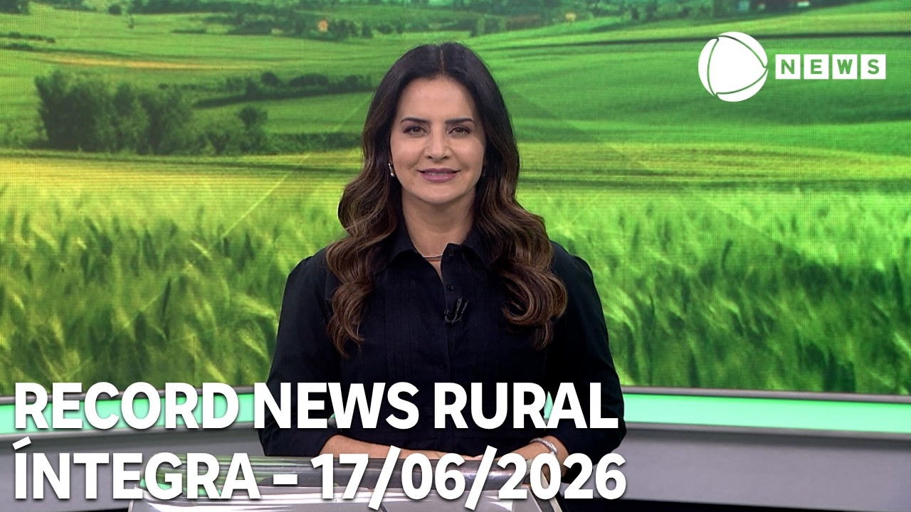 Record News Rural - 17/06/2026