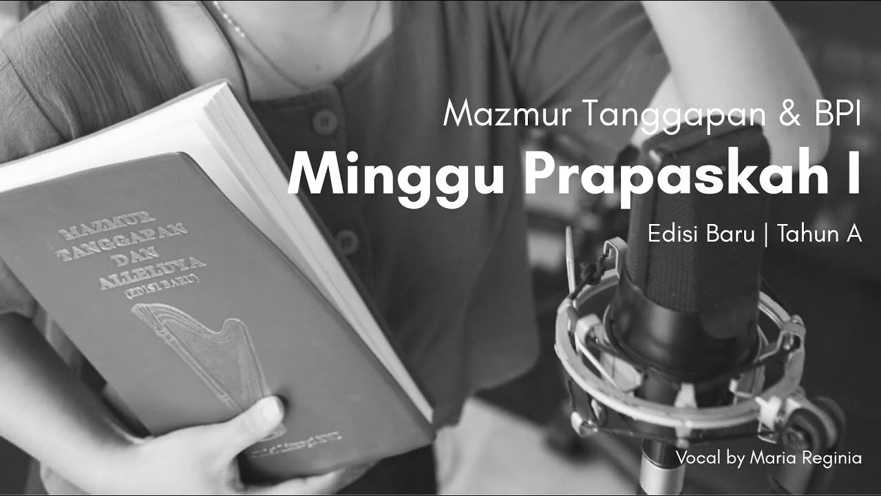 Mazmur Tanggapan (Edisi Baru) | 22 Februari 2026 | Minggu Prapaskah I - Tahun A