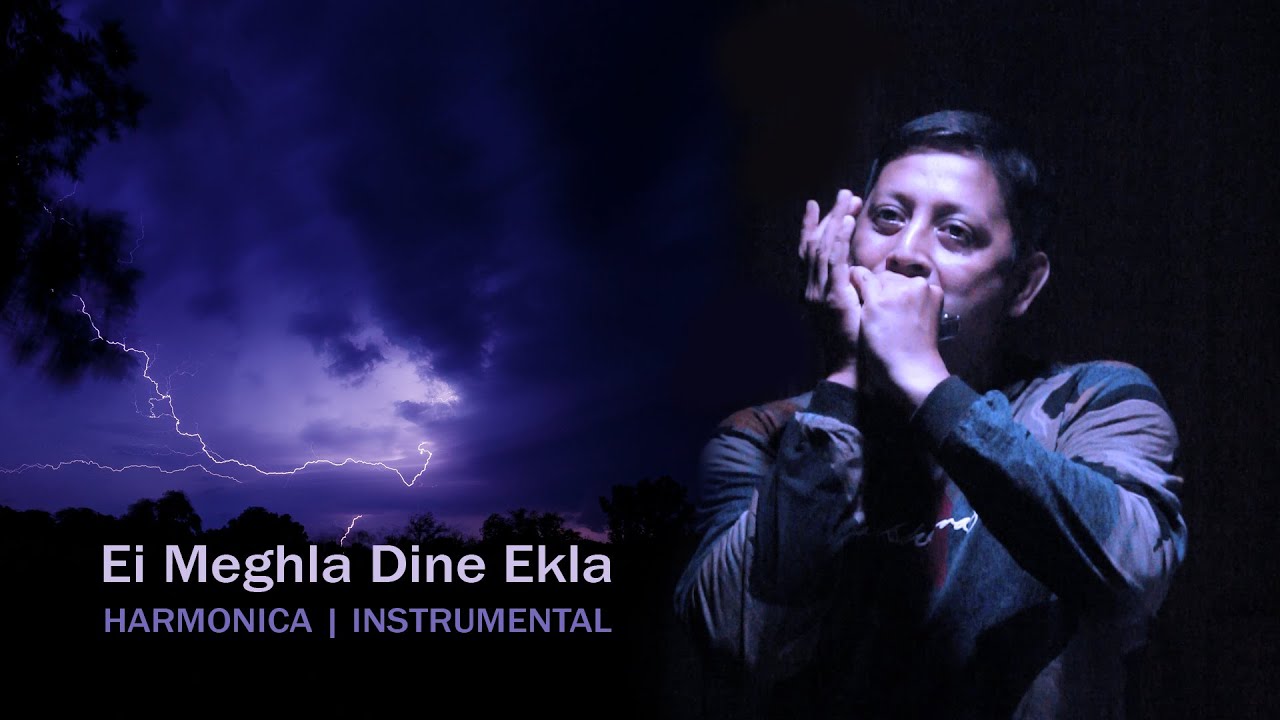 Ei Meghla Dine Ekla (Instrumental) on Harmonica by Partha Pratim Mukherjee