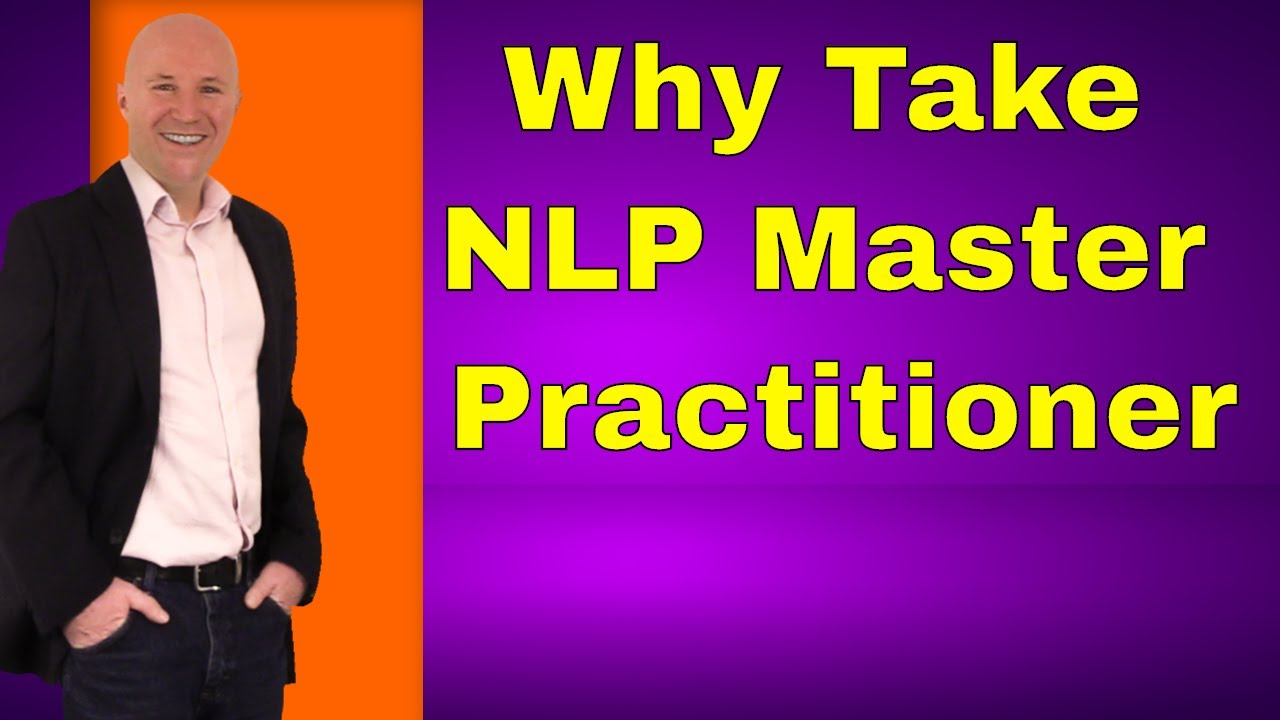 NLP Master Practitioner: The Transformative Journey of the NLP Master Practitioner Program