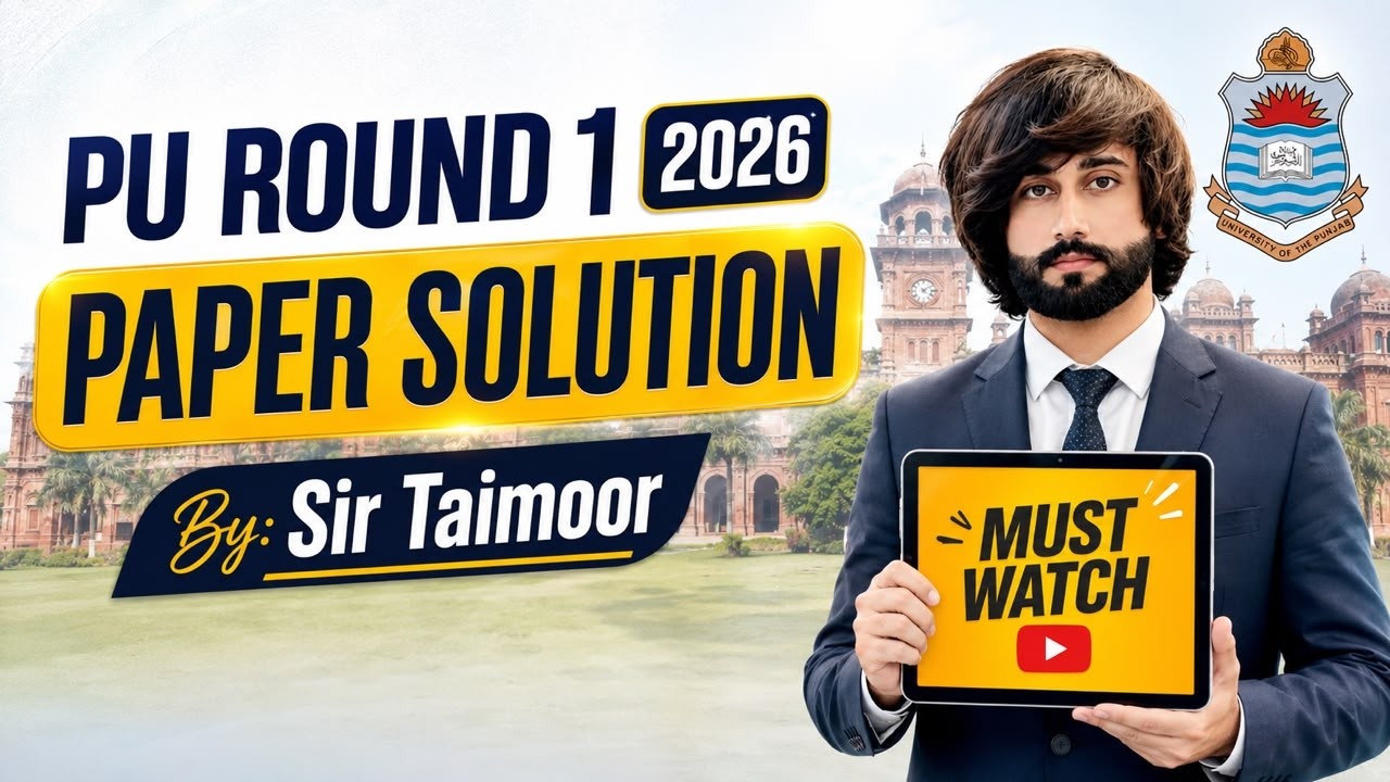 Punjab University 2026 Paper Solution I PU Today Paper MCQs Solution I PU Entry Test Preparation