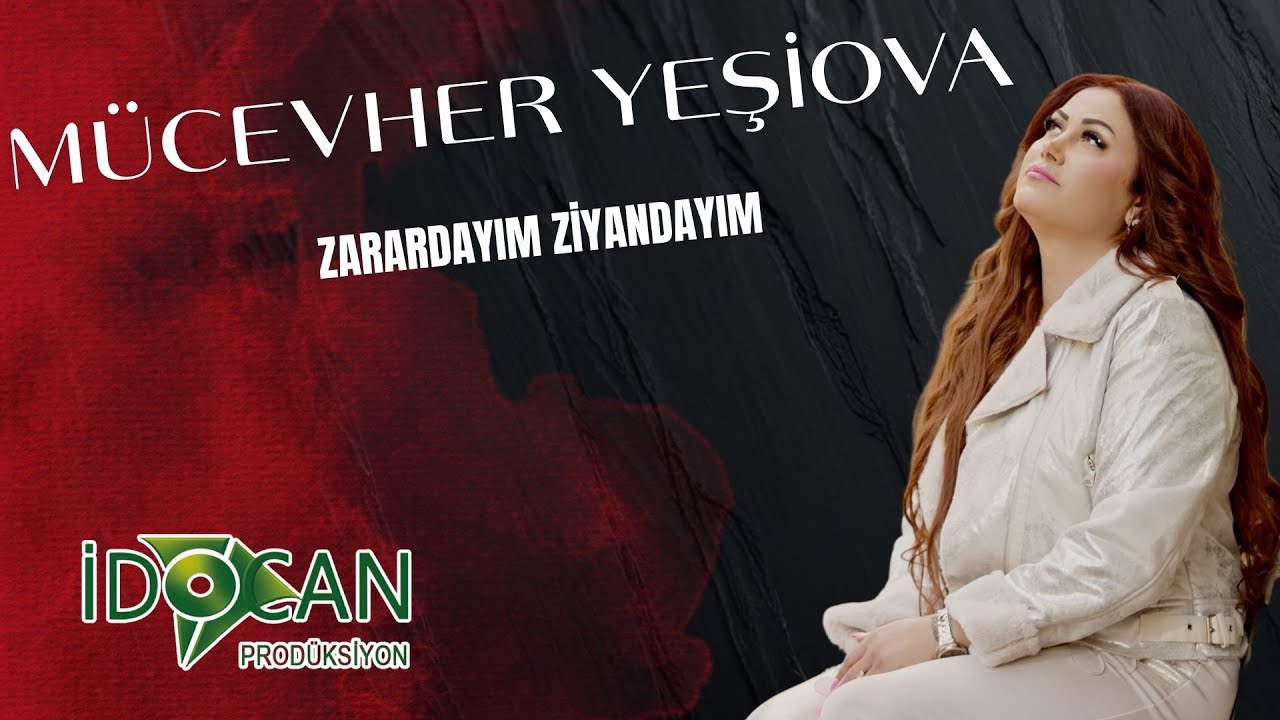 Mücevher Yeşilova Zarardayım Ziyandayım