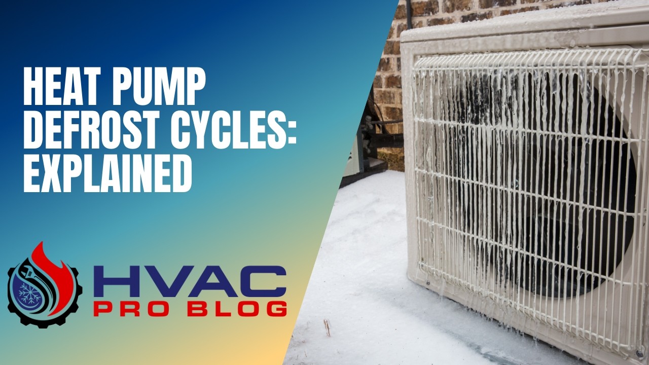 Heat Pump Defrost Cycles Explained for Sales Teams
