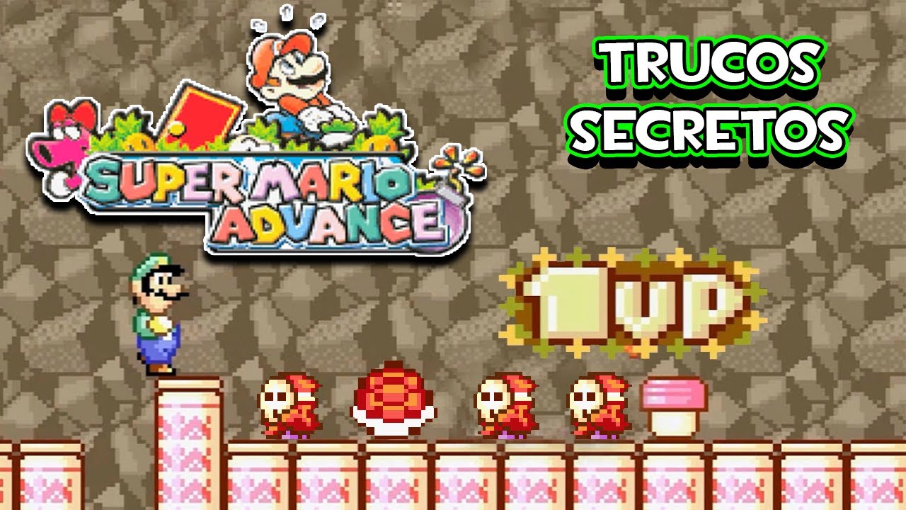 Super Mario Advance (GBA) - Trucos Secretos