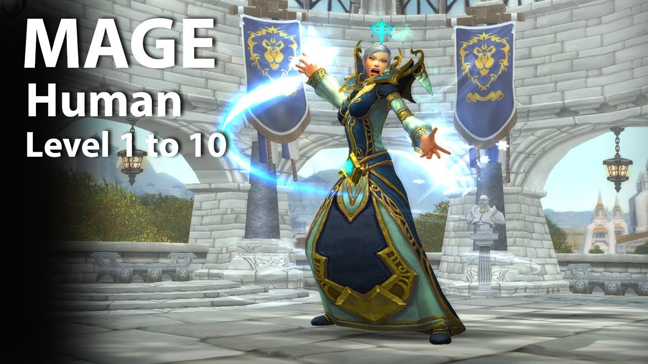 Human Mage Level 1 to 10 - Shadowlands Expansion (No Commentary - No Add-ons)