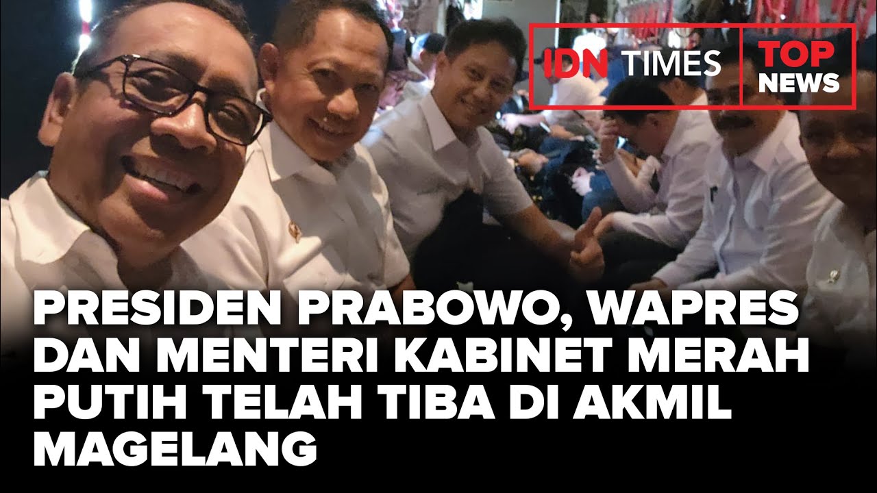 Presiden Prabowo, Wapres Dan Menteri Kabinet Merah Putih Telah Tiba Di Akmil Magelang