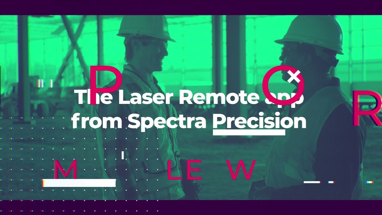 Introducing the new Laser Remote app from Spectra Precision