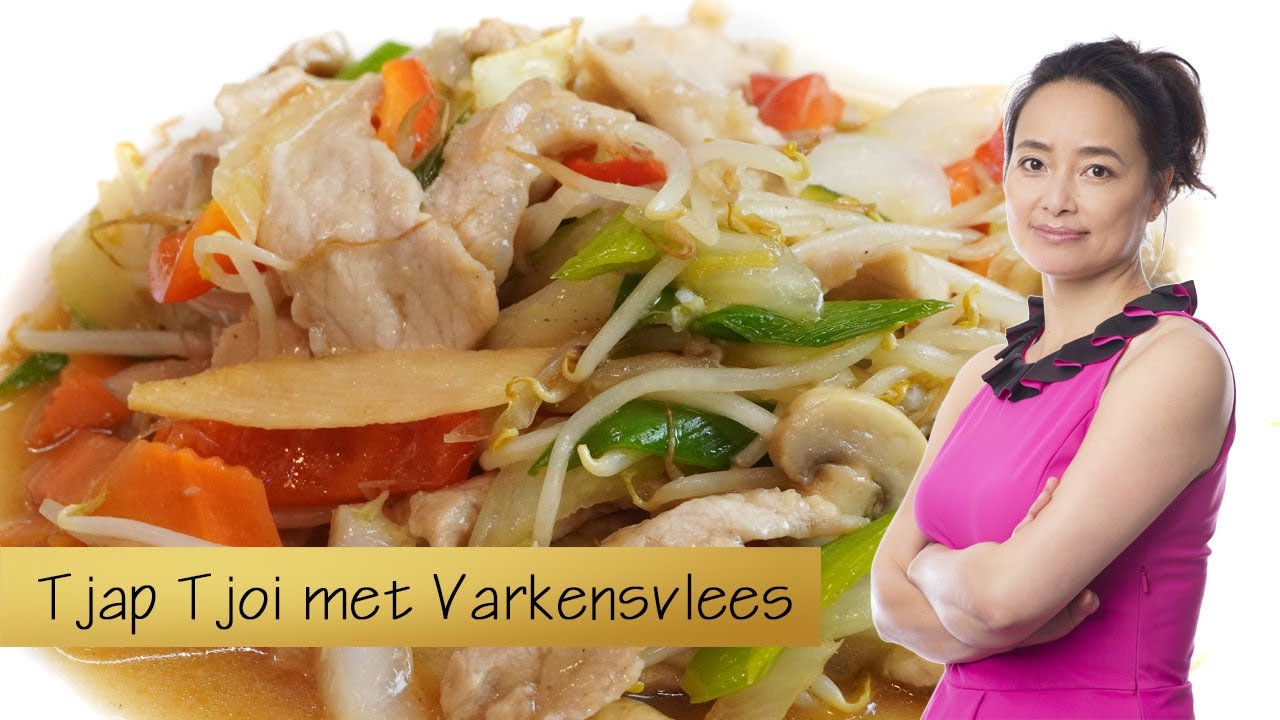 Tjap Tjoi met Varkensvlees