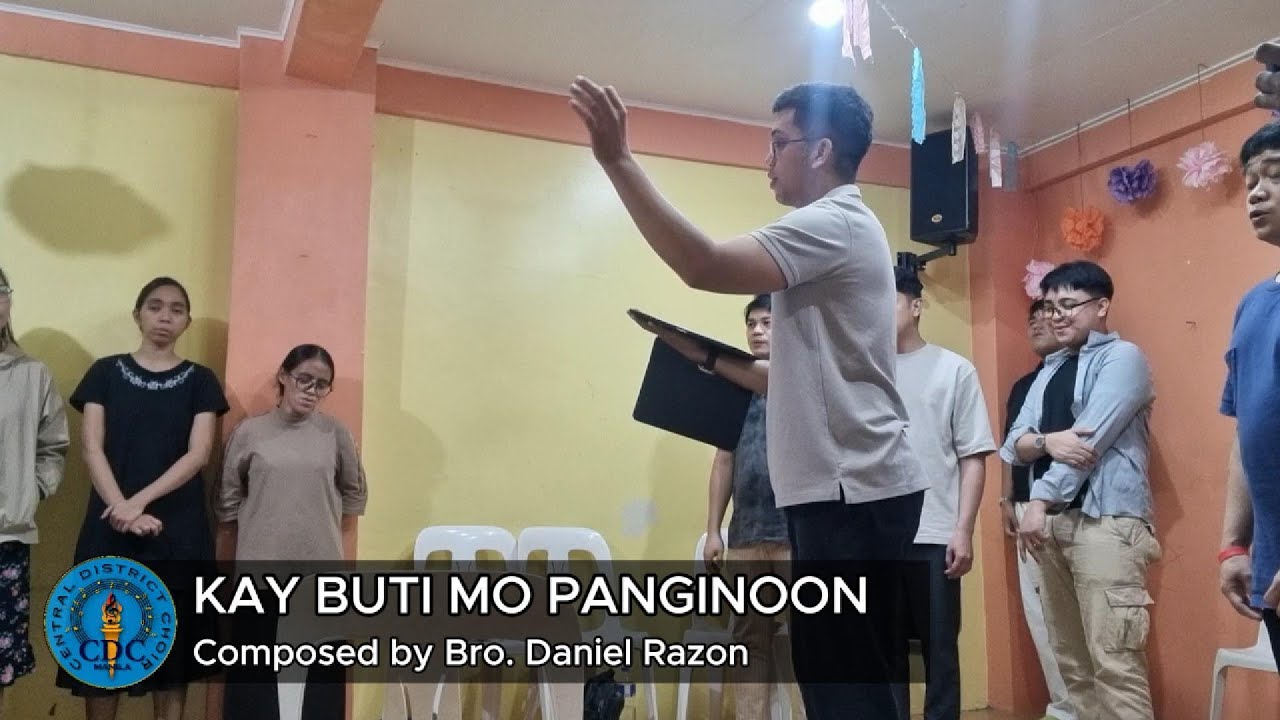 Kay Buti Mo Panginoon (Practice with MCGI NCR Central District Choir)