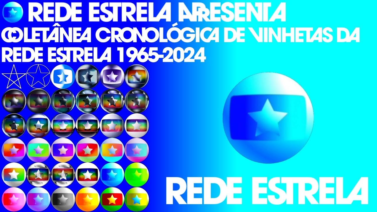 [ESTRELA ESPECIAL/2ᵃ AT] Coletânea Cronológica de Vinhetas da Rede Estrela 1965-2024
