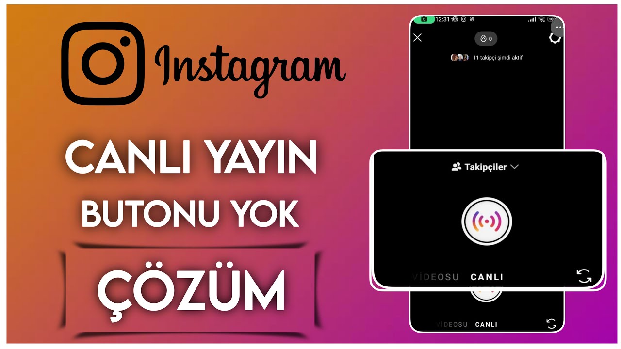 İnstagram Canlı A&ccedil;ılmıyor - İnstagram Canlı Yayın Butonu Yok