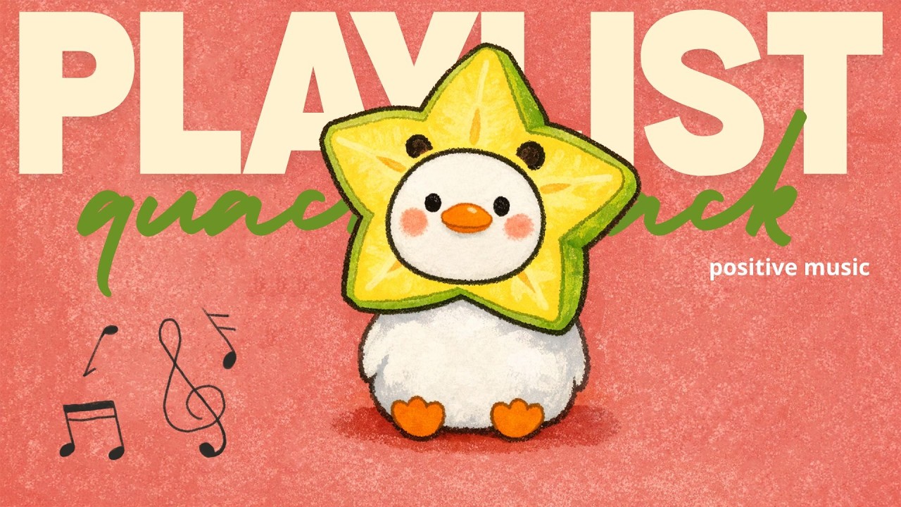 Happy Soundwaves ☀️ | Bright Feel-Good Music to Lift Your Mood | quack quack..