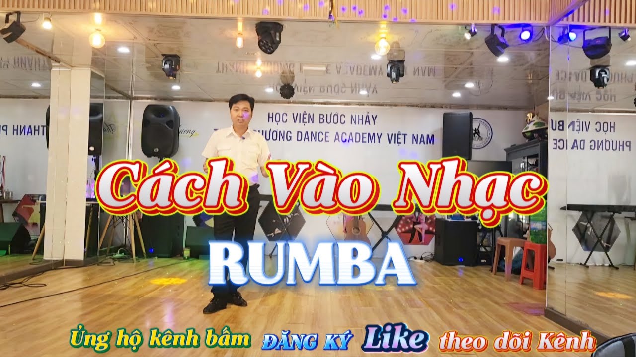 Hướng Dẫn Cách Vào Trống Nhạc Rumba| Thanh Phương