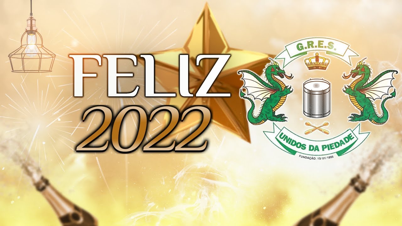 Carnaval 2022 - Unidos da Piedade - Feliz 2022