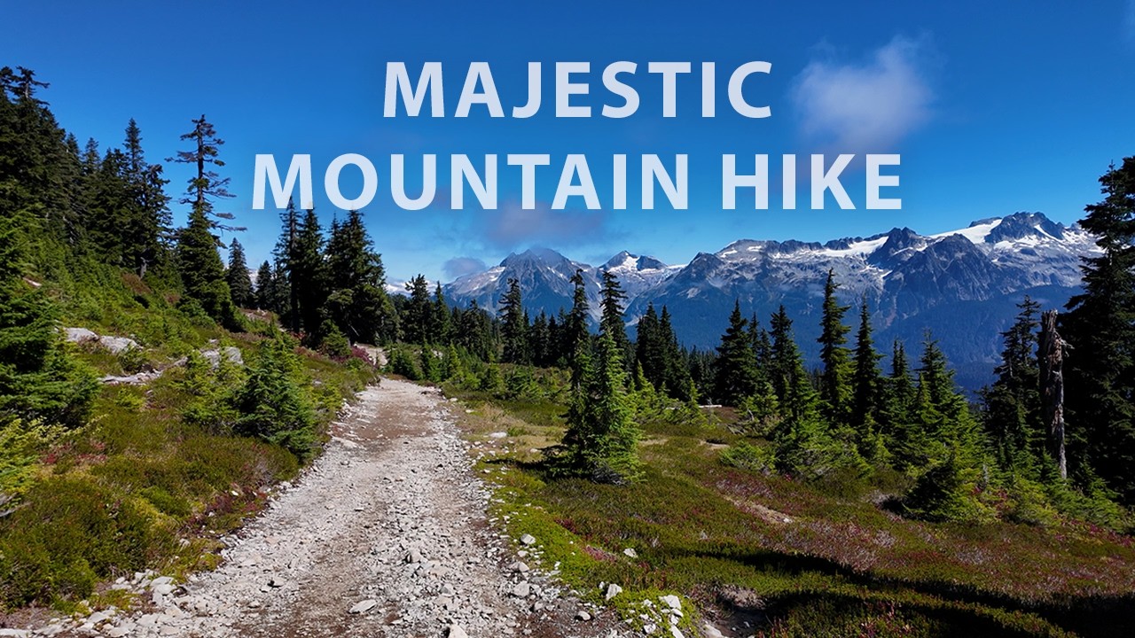 A Relaxing Hike Through Majestic Mountains - Elfin Lakes, Garibaldi Provincial Park
