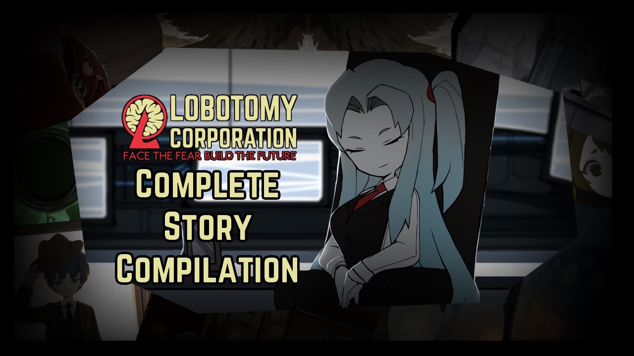 Lobotomy Corporation Complete Story Compilation