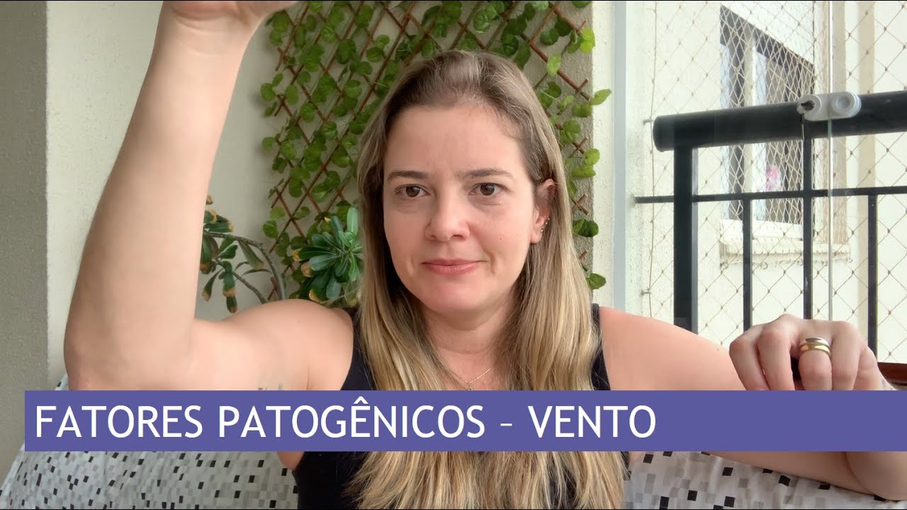 Fatores patogênicos na Medicina Chinesa: Vento