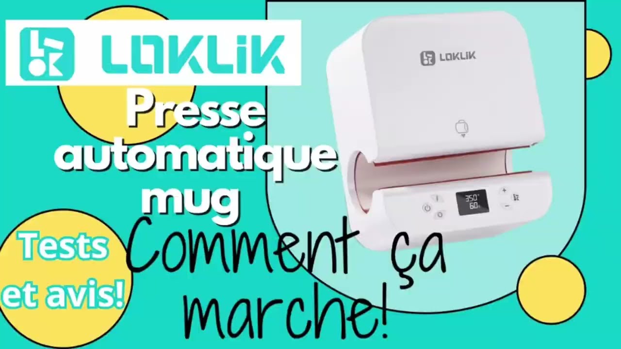 Presse automatique à mug LOKLIK français