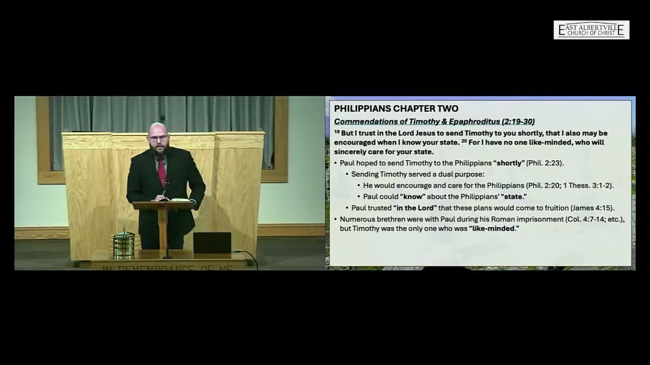 Sunday Class - Philippians Chapter 2, part 6 - Dylan Stewart