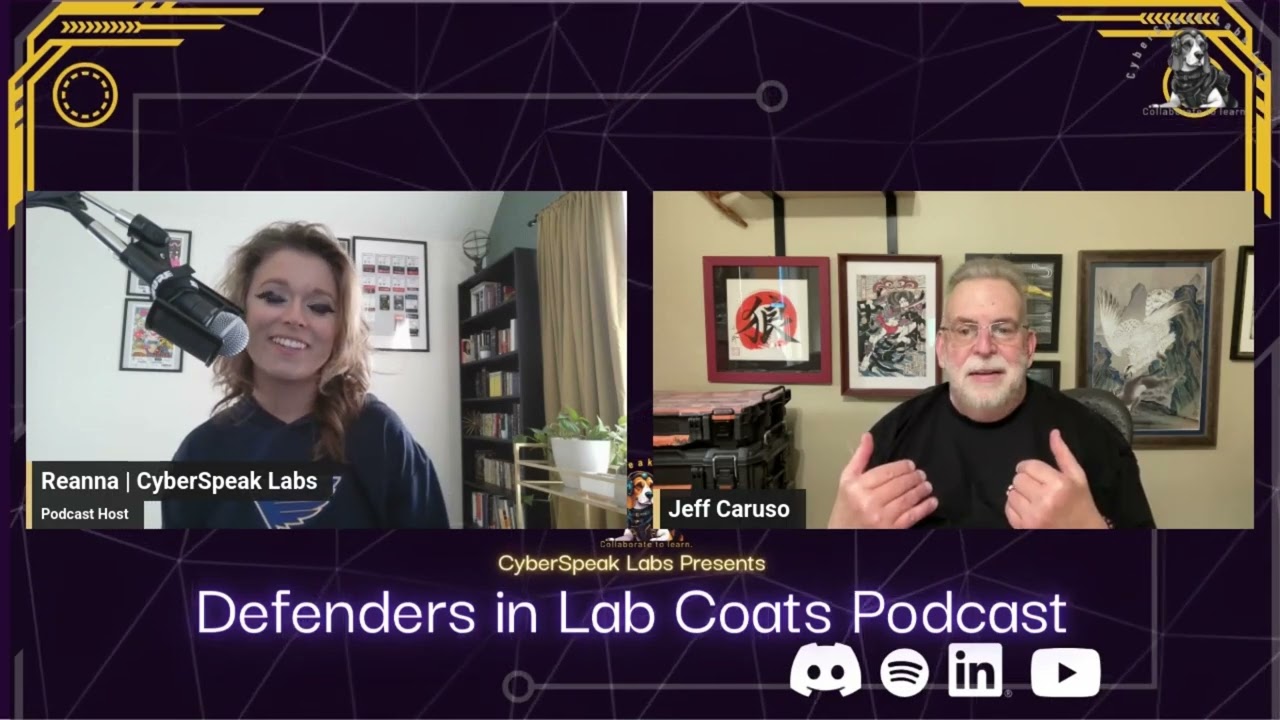 Defenders in Lab Coats | S3:E1 The Cyber Warfare Playbook ft. Jeff Caruso