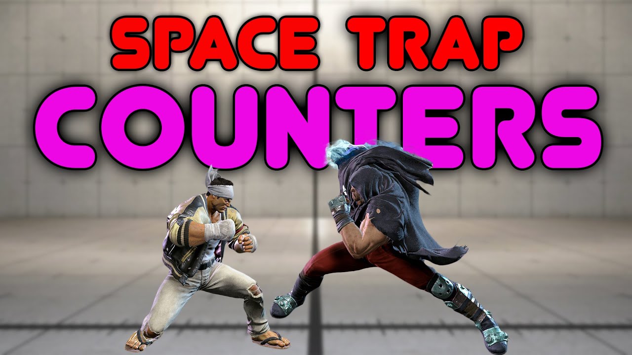 how to beat space traps - SF6 guide
