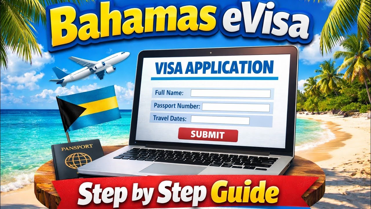 How to Apply for Bahamas eVisa Step by Step | Complete Guide