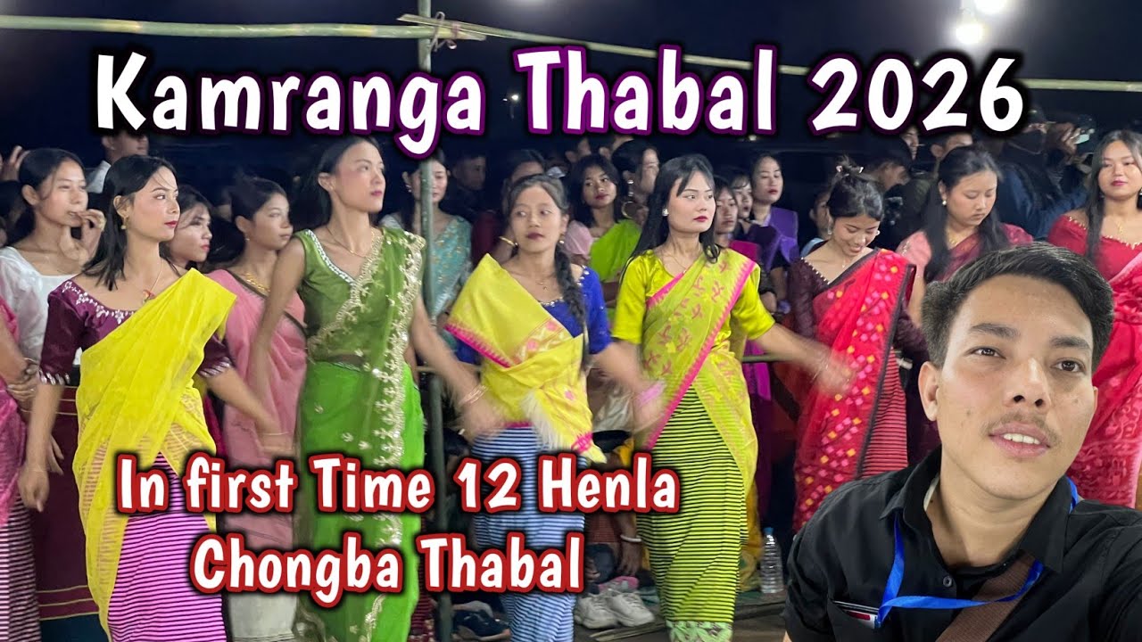 Kamranga Thabal 2026|| Malemda Ahanba 12 Henlaga Chongba Thabal Yengminasi Yam Nungykhre