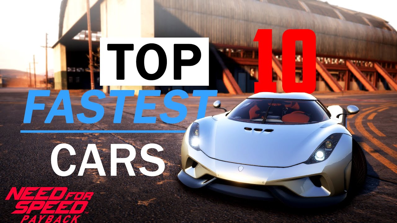 Top 10 fastest car in NFS Payback  (Stock) [2020]